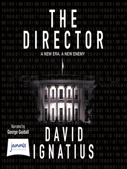 Title details for The Director by David Ignatius - Available